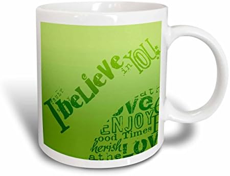 Керамична чаша 3dRose mug_79057_1 Green I Believe in You Вдъхновяващи Word Art, 11 грама, Многоцветен